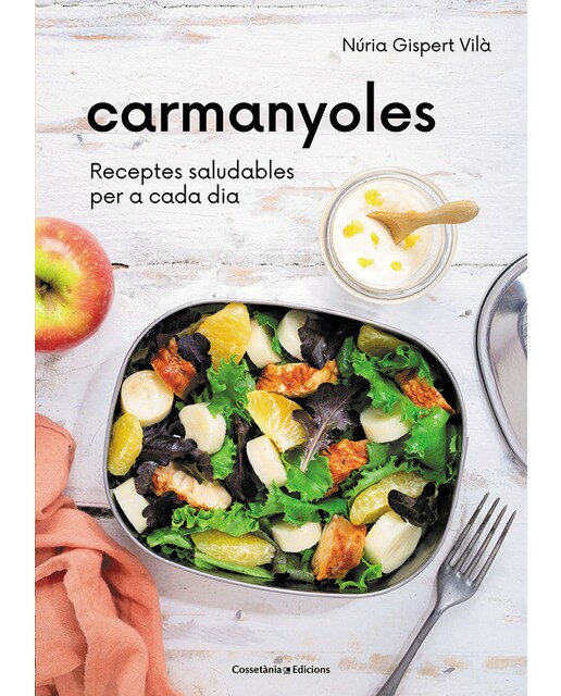 Carmanyoles: Receptes saludables per a cada dia(Tapa blanda) 1