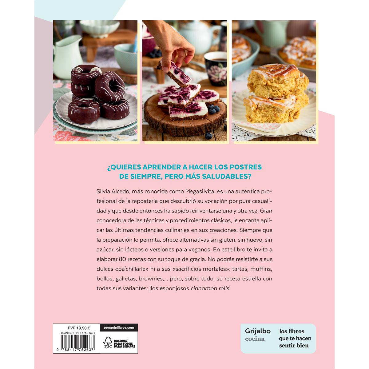 Esto sí es un dulce. 80 recetas deliciosas y saludables(Tapa blanda) 2