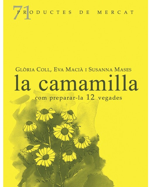 La camamilla, com preparar-la 12 vegades(Tapa blanda) 1