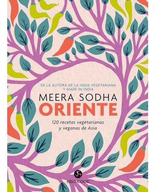 Imagem 0 de Oriente: 120 recetas vegetarianas y veganas de Asia (Capa dura)