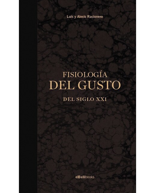 Imagen 1 de Fisiología del gusto del siglo xxi