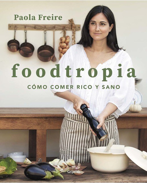 Foodtropia: Cómo comer rico y sano(Tapa blanda) 1