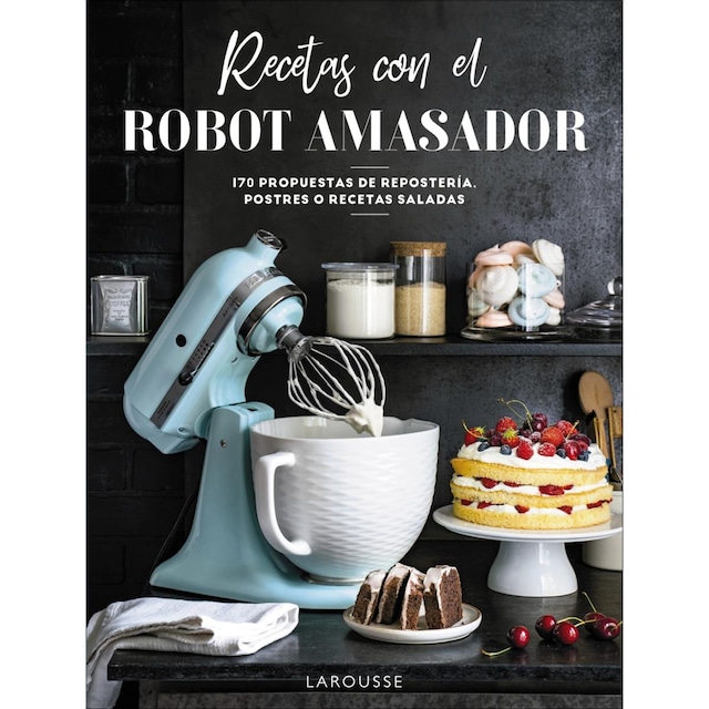 Imagem 0 de Recetas con el robot amasador (Capa mole com abas)