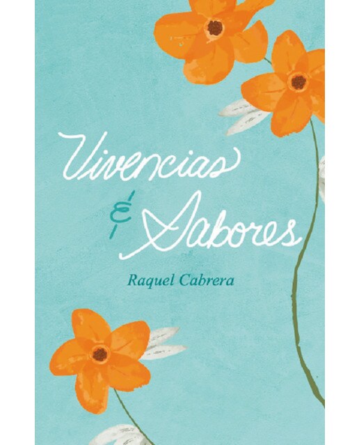 Imagen 0 de Vivencias y sabores (Tapa blanda)