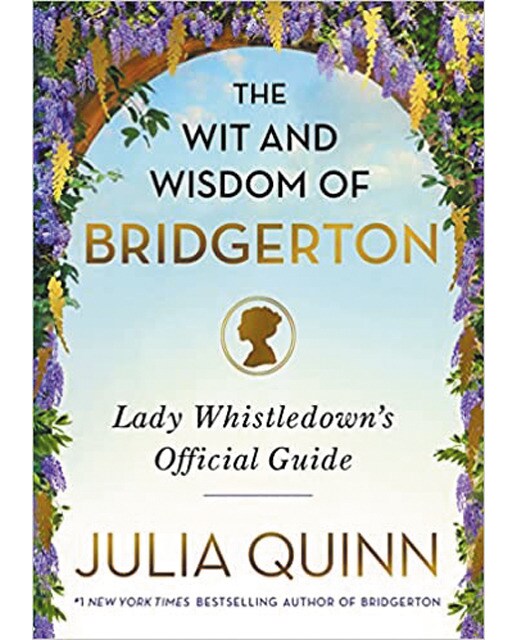 The wit and wisdom of bridgerton 1
