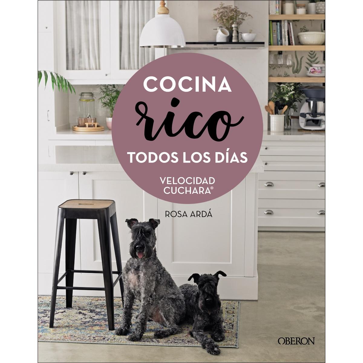 Cocina rico todos los días: Velocidad Cuchara  (Tapa dura) 1