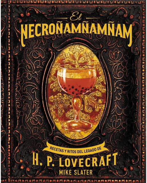 Imagem 0 de El Necroñamñamñam: Recetas y ritos del legado de H. P. Lovecraft (Capa dura)