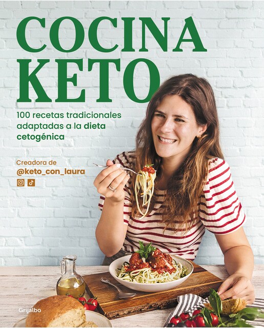 Imagen 0 de Cocina keto: 100 recetas tradicionales adaptadas a la dieta cetogénica (Tapa blanda)