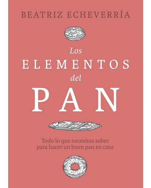 Imagem 0 de Los elementos del pan: Todo lo que necesitas saber para hacer un buen pan en casa(Tapa dura)