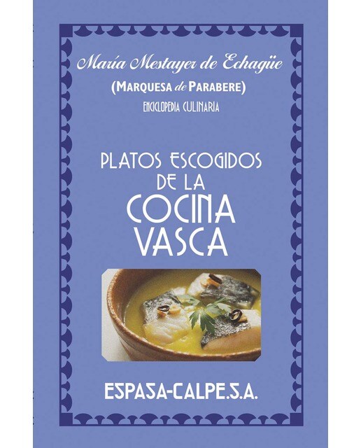 Imagem 0 de Platos escogidos de la cocina vasca(Tapa dura)