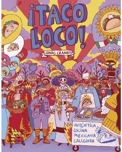 ¡Taco loco! (Capa dura) 1