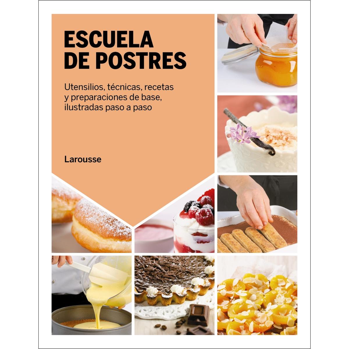 Imagen 0 de Escuela de postres  (Tapa blanda con solapas Tapa blanda)