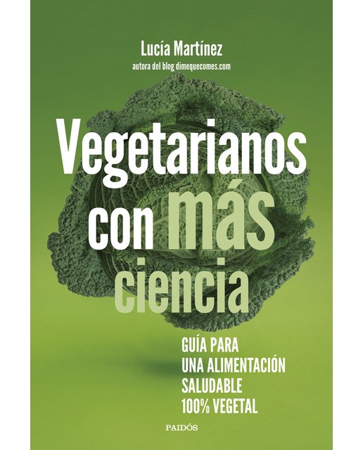 Imagem 0 de Vegetarianos con más ciencia: Guía para una alimentación saludable 100 % vegetal (Capa mole com abas)