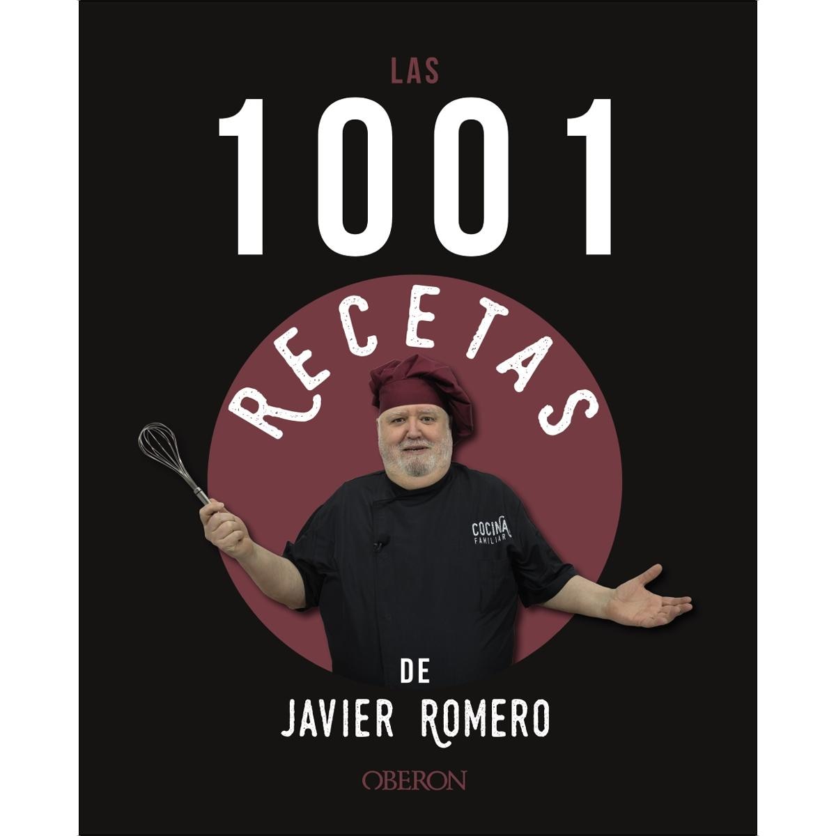 Las 1001 recetas de Javier Romero 1