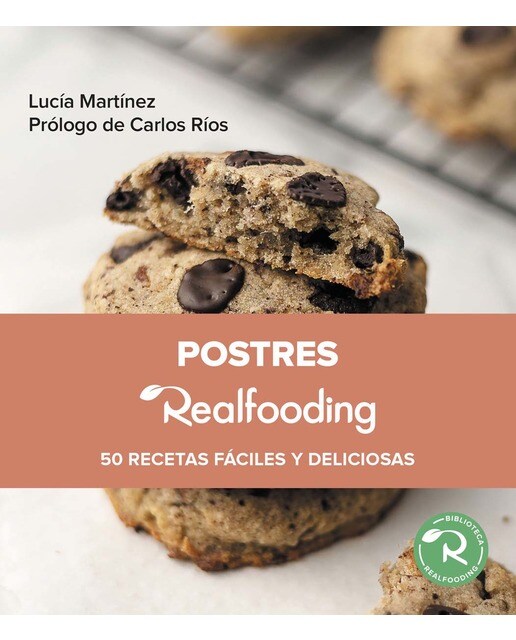 Postres Realfooding: 50 recetas fáciles y deliciosas (Capa mole com abas) 1