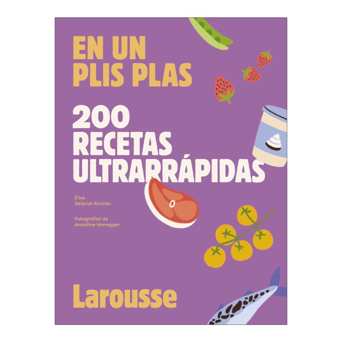 Imagem 0 de 200 recetas ultrarrápidas: En un plis plas