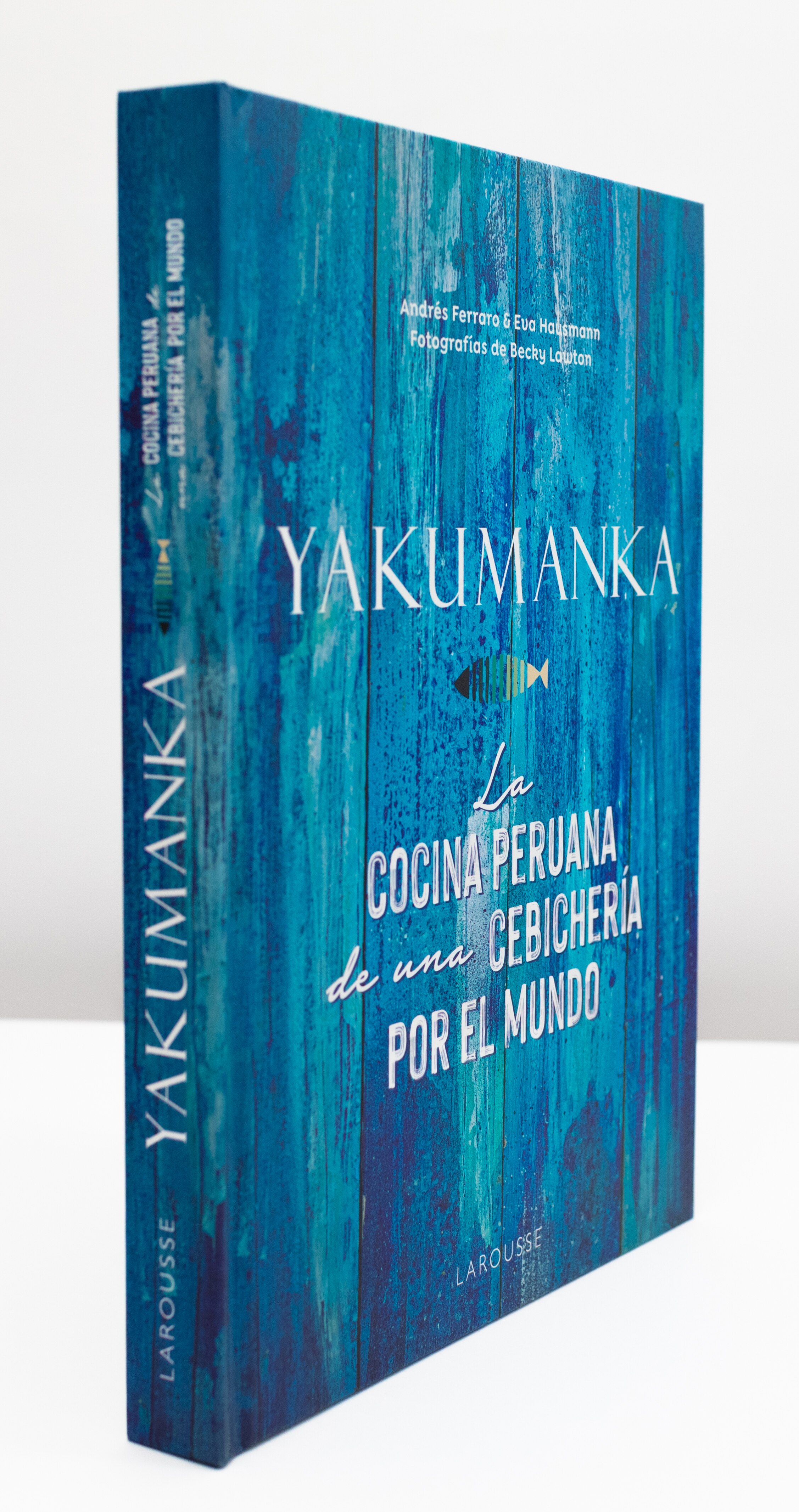 YAKUMANKA. La cocina peruana de una cebichería por el mundo 12