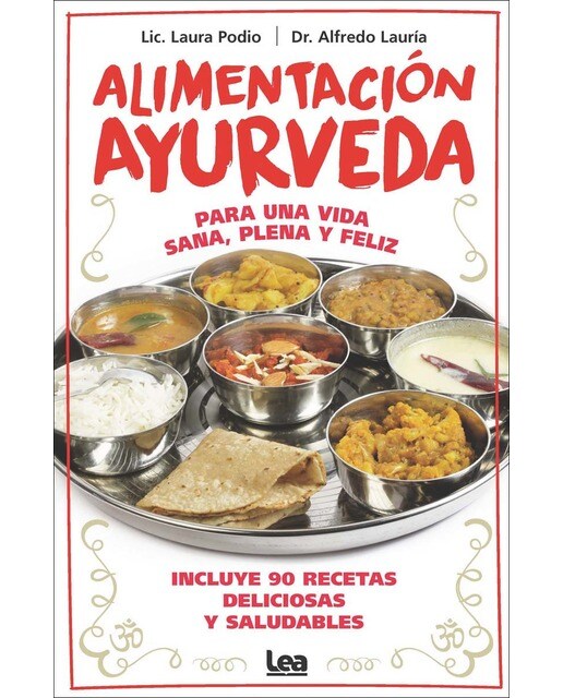 Alimentación ayurveda: Para una vida sana, plena y feliz (Capa mole) 1