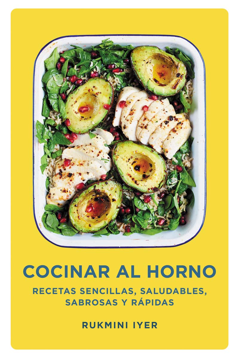Cocinar al horno: Recetas sencillas, saludables, sabrosas y rápidas (Capa dura) 2