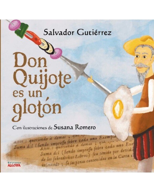 Don Quijote es un glotón 1