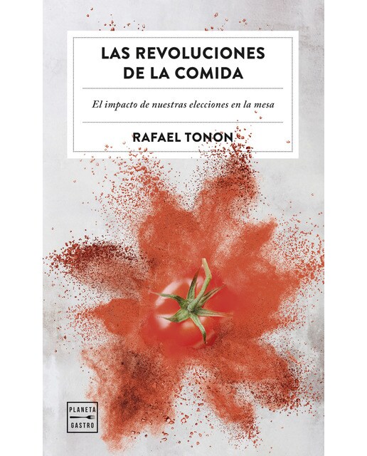 Las revoluciones de la comida (Tapa blanda con solapas) 1