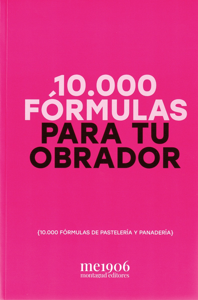 10.000 Fórmulas para tu obrador