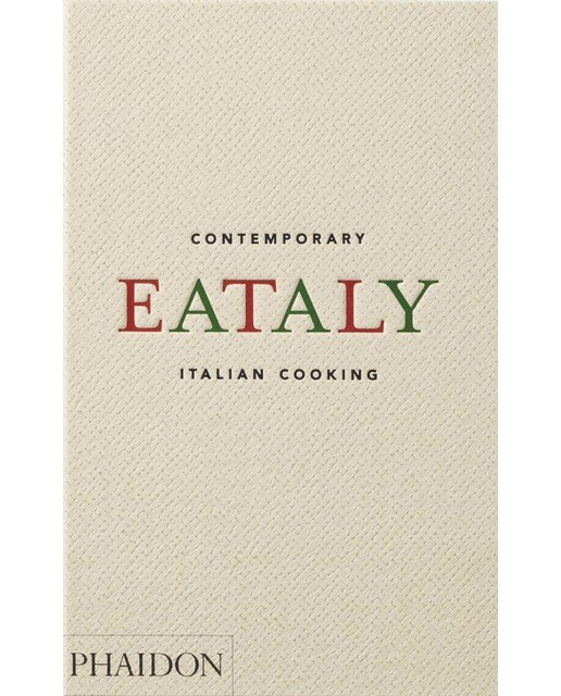 Eataly : contemporary italian cooking 1