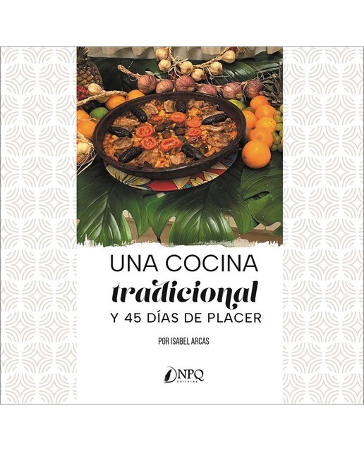 Una cocina tradicional y 45 días de placer (Capa mole com abas) 1
