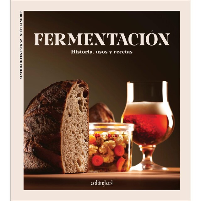 Imagen 0 de Fermentación: Historia, usos y recetas