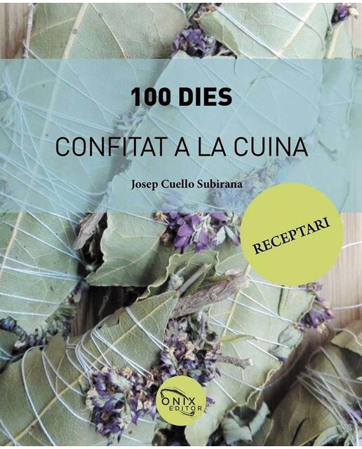 100 dies confitat a la cuina