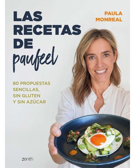 Imagem 0 de Las recetas de Paufeel: 80 propuestas sencillas, sin gluten y sin azúcar (Capa mole com abas)