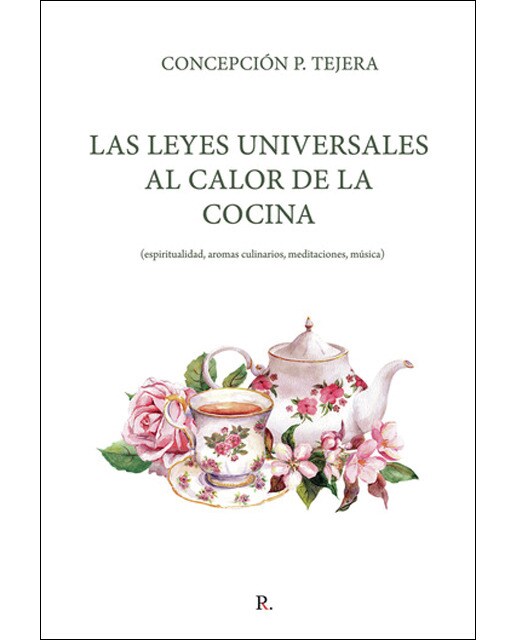 Imagen 0 de Las leyes universales al calor de la cocina
