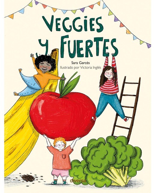 Veggies y fuertes (Capa dura) 1