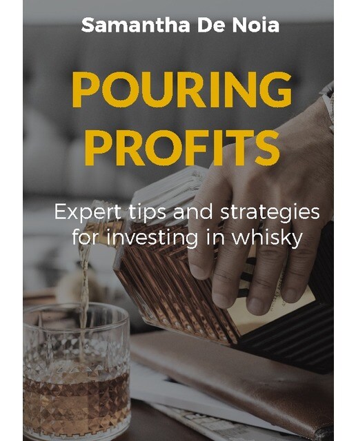 POURING PROFITS: Expert tips and strategies for investing in whisky (Capa dura) 1
