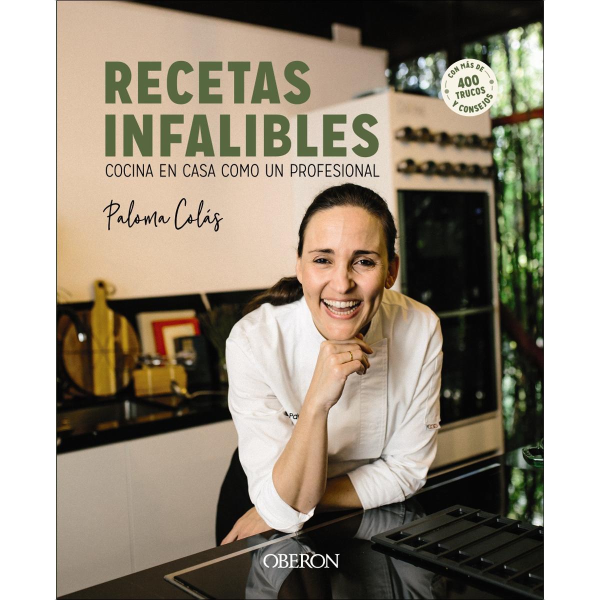 Recetas infalibles: Cocina en casa como un profesional (Capa mole com abas) 1