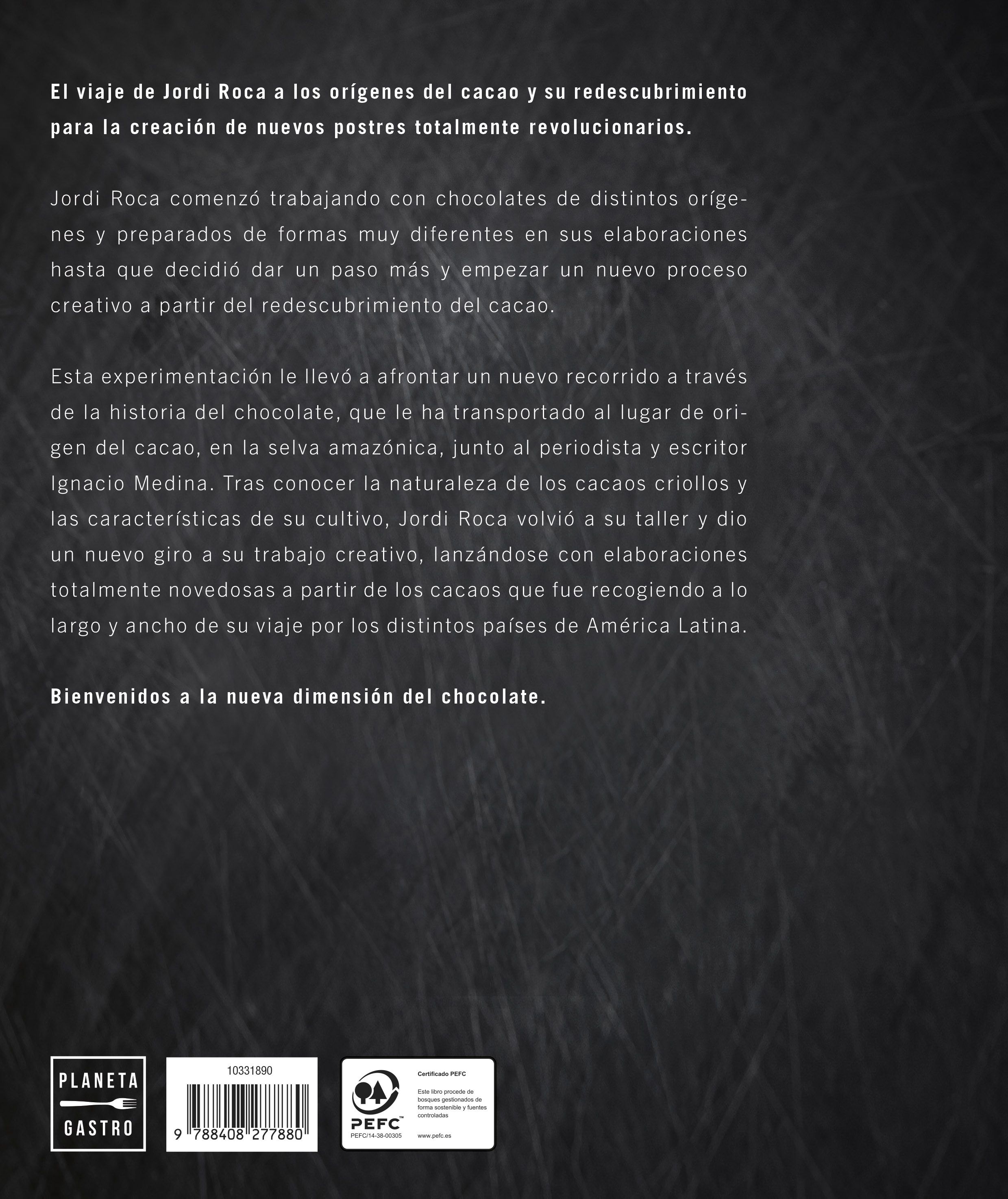Casa Cacao. Edición tapa blanda: El viaje de vuelta al origen del chocolate (Capa mole com abas) 2
