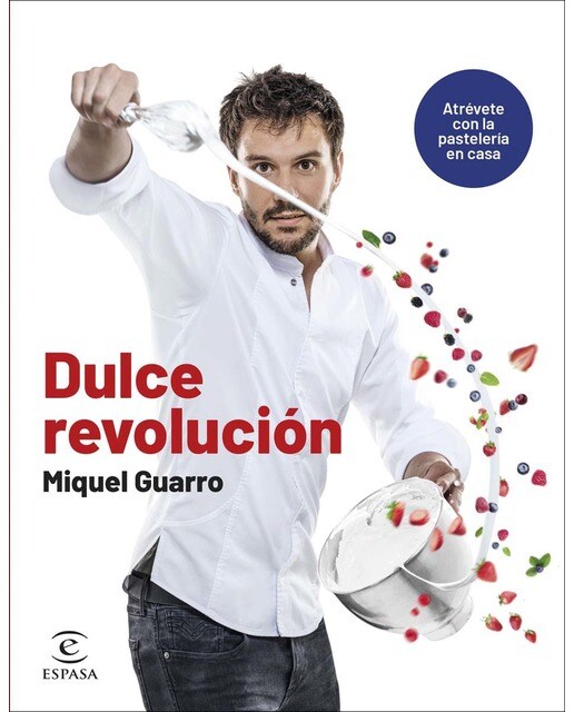 Dulce revolución. Atrévete con la pastelería en casa (Capa mole com abas) 1