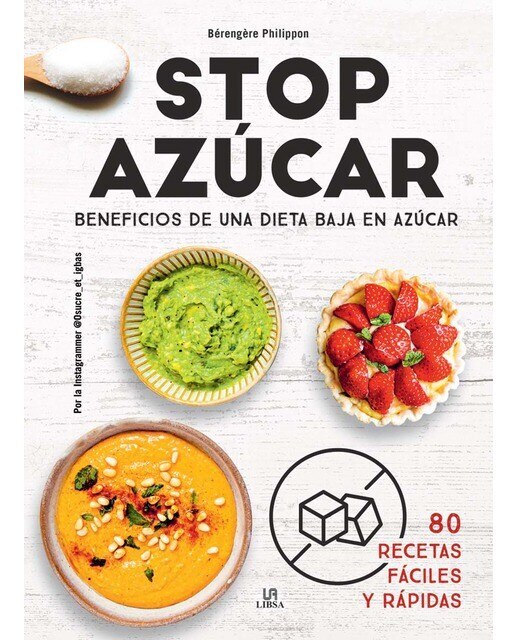 Stop Azúcar: Beneficios de una Dieta Baja en Azúcar (Capa dura) 1