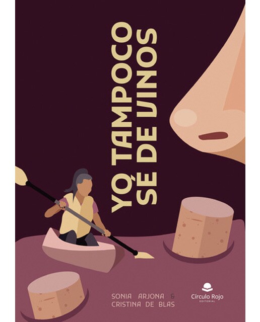 Yo tampoco sé de vinos