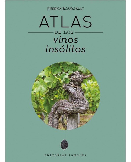 Imagen 0 de Atlas de los vinos insólitos