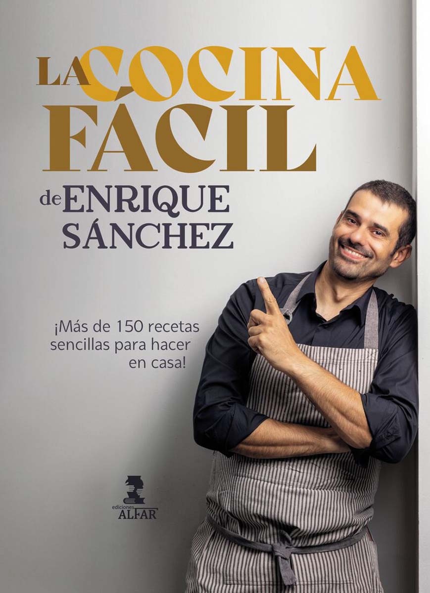 Imagem 0 de La cocina fácil de Enrique Sánchez: Más de 150 recetas sencillas para hacer en casa (Capa dura)
