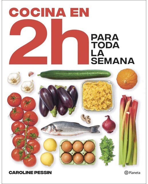 Cocina en 2 horas para toda la semana  (Tapa blanda con solapas Tapa blanda)