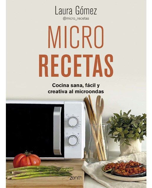 Micro recetas: Cocina sana, fácil y creativa al microondas (Capa mole com abas) 1