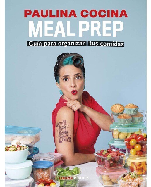Imagen 0 de Meal prep: Guía para organizar tus comidas (Tapa blanda con solapas)