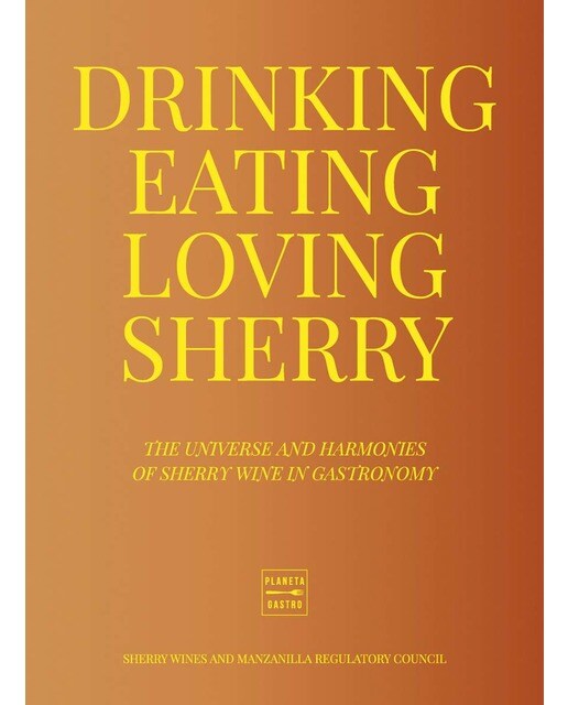 Drinking, Eating, Loving Sherry 1