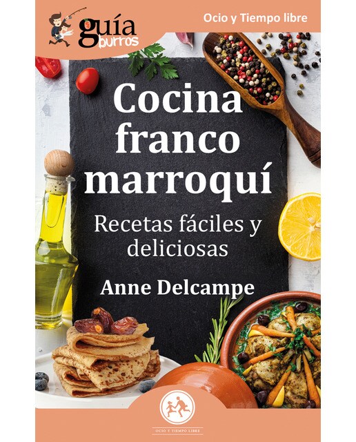 GuíaBurros: Cocina franto-marroquí: Recetas fáciles y deliciosas (Capa mole com abas) 1