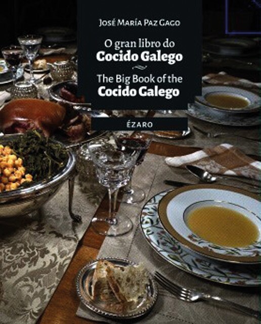 O GRAN LIBRO DO COCIDO GALEGO: E DA SÚA CAPITAL, LALÍN 1