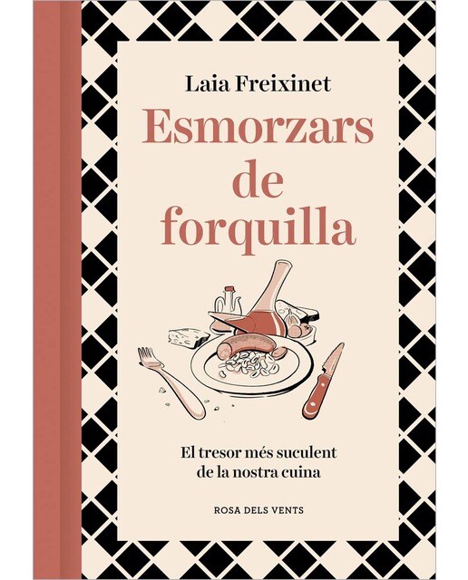 Esmorzars de forquilla: El tresor més suculent de la nostra cuina (Capa dura) 1