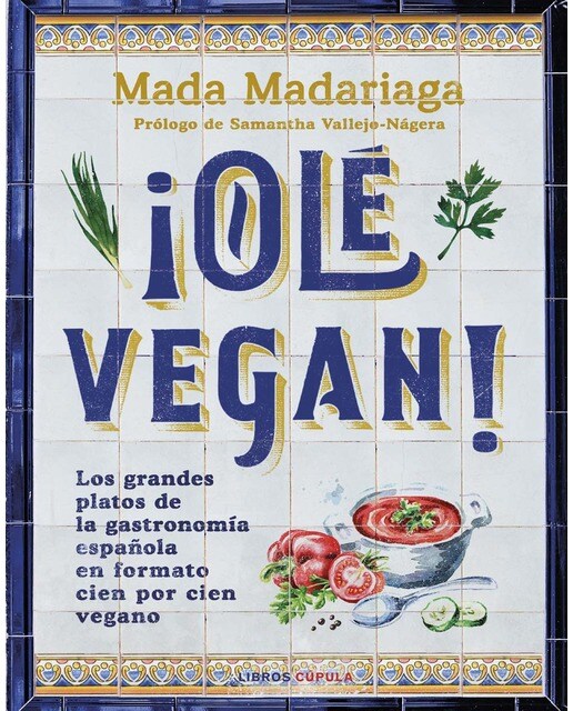 ¡Olé vegan! (Capa mole com abas) 1