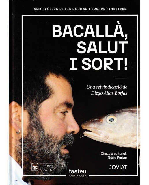 Bacallà, salut i sort!: Una reivindicació de Diego Alías Borjas 1